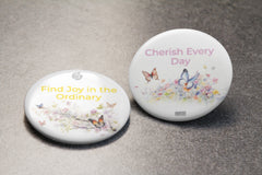 Express Elegance: Find Joy & Cherish Double sided stainless steel Premium No Pin Badges